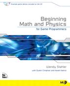 Beginning Math and Physics for Game Programmers 