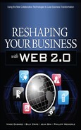 Reshaping Your Business with Web 2.0: Using New Social Technologies to Lead Business Transformation 