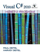 Visual C# 2010: How to Program, Fourth Edition 