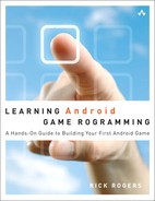Learning Android Game Programming: A Hands-On Guide to Building Your First Android Game 
