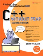 C++ Without Fear: A Beginner’s Guide That Makes You Feel Smart, Second Edition 