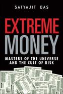 Cover image for Extreme Money: Masters of the Universe and the Cult of Risk