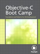Objective-C Boot Camp: Foundation and Patterns for iOS Development 