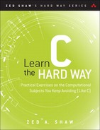 Learn C the Hard Way: A Clear & Direct Introduction To Modern C Programming 