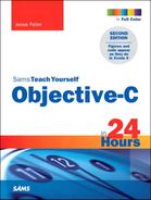 Sams Teach Yourself Objective-C in 24 Hours, Second Edition 