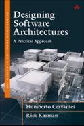 Designing Software Architectures: A Practical Approach by Rick Kazman, Humberto Cervantes