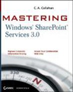 Mastering Windows® SharePoint® Services 3.0 