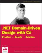 .NET Domain-Driven Design with C#: Problem – Design – Solution 