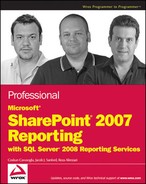 Professional Microsoft® SharePoint® Server 2007 Reporting with SQL Server 2008 Reporting Services 