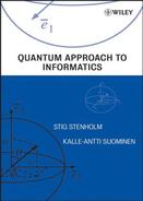 Quantum Approach to Informatics 