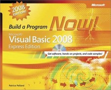 Microsoft® Visual Basic® 2008 Express Edition: Build a Program Now!, Second Edition 