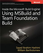 Inside the Microsoft® Build Engine: Using MSBuild and Team Foundation Build 