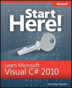 Cover image for Start Here!™: Learn Microsoft® Visual C#® 2010