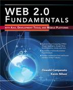 Web 2.0 Fundamentals: With AJAX, Development Tools, and Mobile Platforms 