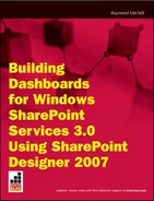 Building Dashboards for Windows SharePoint Services 3.0 Using SharePoint Designer 2007 