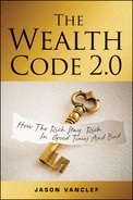 Chapter 3: The Key to Protecting and Building Wealth in Good Times and Bad