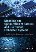 Modeling and Optimization of Parallel and Distributed Embedded Systems 