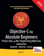 Objective-C for Absolute Beginners: iPhone, iPad and Mac Programming Made Easy, Second Edition 