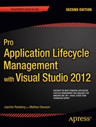 Pro Application Lifecycle Management with Visual Studio 2012, Second Edition 
