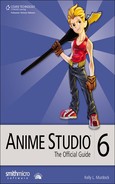 Anime Studio™ 6: The Official Guide 