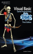 Visual Basic® Game Programming for Teens, Third Edition 