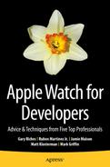 Apple Watch for Developers: Advice & Techniques from Five Top Professionals 