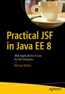 Practical JSF in Java EE 8 : Web Applications ​in Java for the Enterprise 