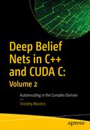Deep Belief Nets in C++ and CUDA C: Volume 2: Autoencoding in the Complex Domain 