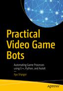 Cover image for Practical Video Game Bots : Automating Game Processes using C++, Python, and AutoIt