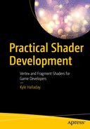 Practical Shader Development: Vertex and Fragment Shaders for Game Developers 