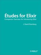 Études for Elixir 