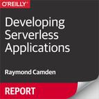 Developing Serverless Applications 