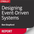 Designing Event-Driven Systems 