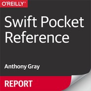 Swift Pocket Reference, 2nd Edition 