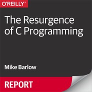 Cover image for The Resurgence of C Programming