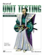 The Art of Unit Testing, Second Edition: with examples in C# 
