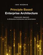 Cover image for Principle Based Enterprise Architecture: A Systematic Approach to Enterprise Architecture and Governance