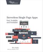 Serverless Single Page Apps 