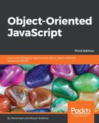 Object-Oriented JavaScript - Third Edition by Stoyan Stefanov, Ved Antani