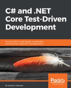 C# and .NET Core Test Driven Development 