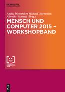 Mensch und Computer 2015 – Workshopband 
