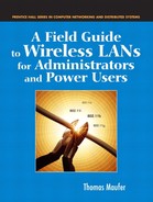 Field Guide to Wireless LANs for Administrators and Power Users, A 