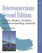 Interconnections: Bridges, Routers, Switches and Internetworking Protocols, Second Edition 