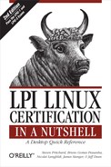 LPI Linux Certification in a Nutshell, 2nd Edition 