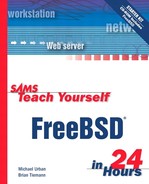 Sams Teach Yourself FreeBSD® in 24 Hours 
