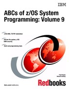 ABCs of z/OS System Programming: Volume 9 