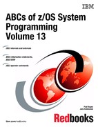 ABCs of z/OS System Programming Volume 13 