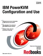 IBM PowerKVM Configuration and Use 