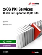 Cover image for z/OS PKI Services: Quick Set-up for Multiple CAs