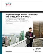 Implementing Cisco IP Telephony and Video, Part 1 (CIPTV1) Foundation Learning Guide, Third Edition 